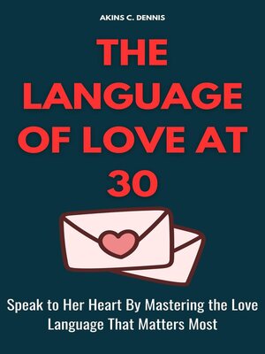 cover image of The Language of Love at 30